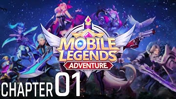 Mobile Legends Adventure Chapter 1 Walkthrough - Moonton - iOS / Android