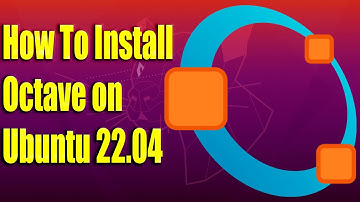 How To Install Octave on Ubuntu 22.04
