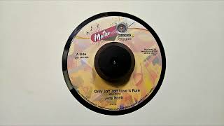 Only Jah Love Is Pure – Jerry Harris – Version – Motive Records