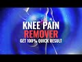 Knee Pain Remover| 100% Quick Relief | 787Hz Rife Frequency Treatment, Joint Healing Binaural Beats