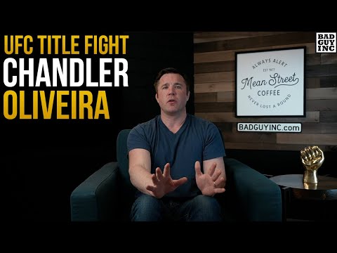 Chandler vs Oliveira was the fight to make...