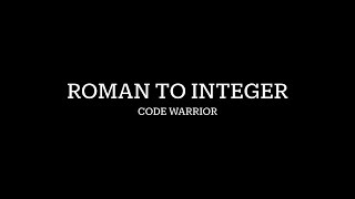 Roman to integer interview problem solution with detailed debug (Python)