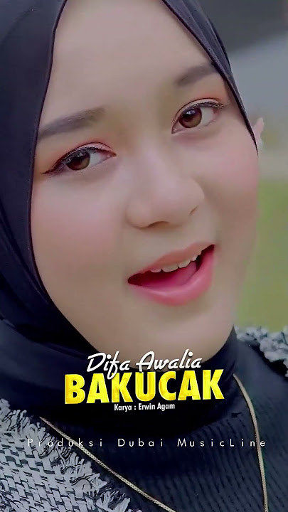 Bakucak - Difa Awalia | Teaser