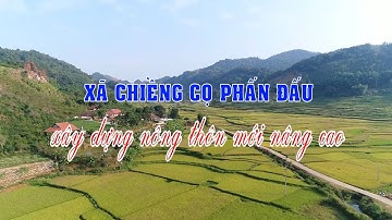Xã Chiềng Cọ phấn đấu xây dựng nông thôn mới nâng cao