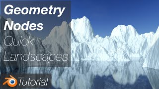 [3.2] Blender Tutorial: Quick Landscapes Using Geometry Nodes