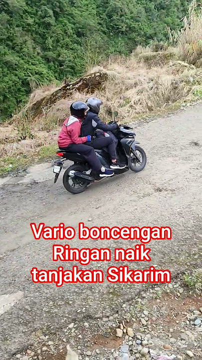 Vario Tancap gas pool boncengan ringan naik tanjakan Sikarim!! #dieng #shortvideo #wonosobo #sikarim