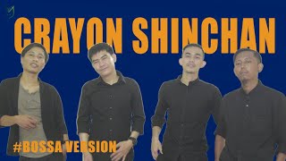 Crayon Shinchan live perform (Bossa version)