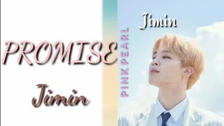BTS Jimin promise lyrics (han/rom/eng)