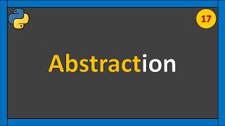 DSA in Python #17: Abstraction in Python | Python OOPS | Pro Developing Champs