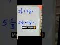 This Trick Makes Mixed Fractions Super Easy 💯 #shorts #maths #trending #viralvideo #youtubeshorts