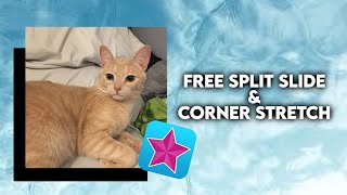Free Split Slide & Corner Stretch- Videostar tutorial Wealth