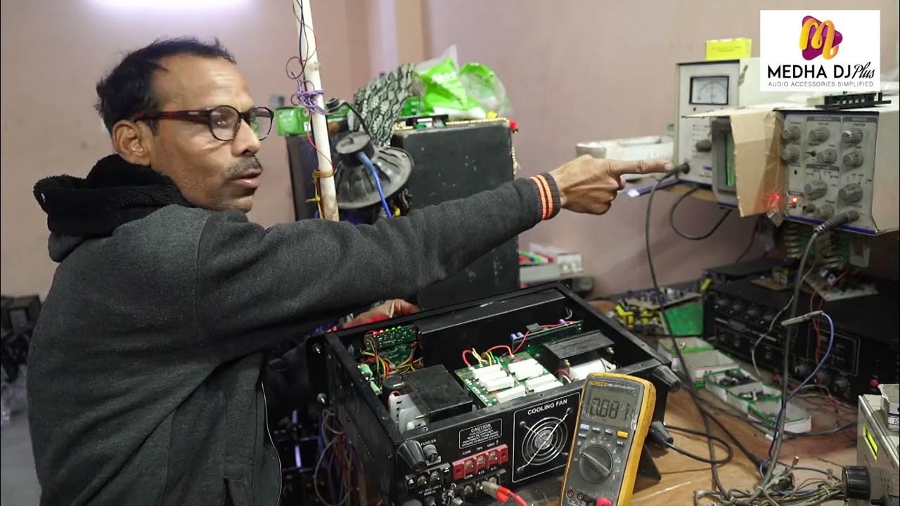 MEDHA DJ PLUS 350 WATT AMPLIFIER TESTING 350 WATT AMPLIFIER REPAIRING PA AMPLIFIER YouTube
