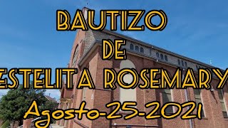 BAUTIZO DE ESTELITA ROSEMARY