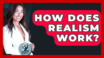 How Does Realism Work? - Philosophy Beyond