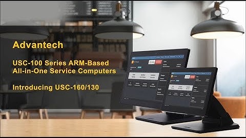 USC-130/160, ARM-Based All-in-One Service Computers Introduction Video,  POS | Advantech Raiser