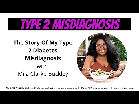 Type 2 Diabetes Misdiagnosis (Do You Really Have LADA?) - Webinar with Mila Clarke Buckley