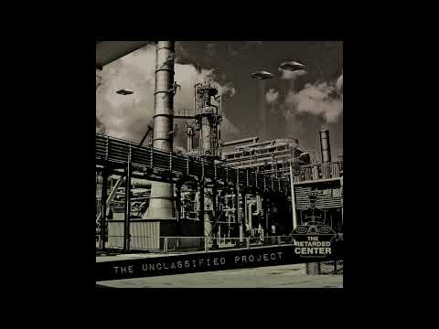 The Retarded Center "The Unclassified Project" (Full Mixtape)