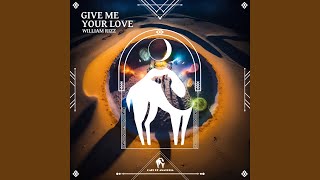 Give Me Your Love