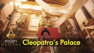 Cleopatra's Palace | Ancient Egypt | Assassin’s Creed: Origins