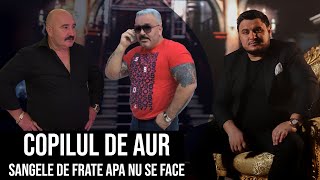 Copilul de Aur - Sangele de frate apa nu se face | Official Video