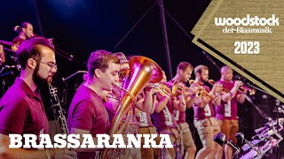 Brassaranka - Live am Woodstock der Blasmusik 2023