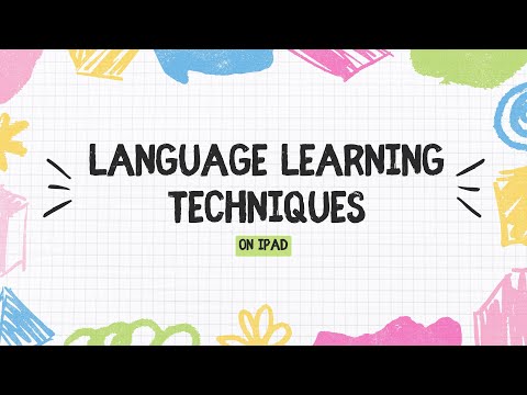 Language Learning Techniques on iPad 