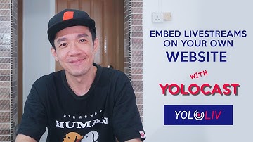 Embed your Livestreams on your own Website using Yolocast from Yololiv