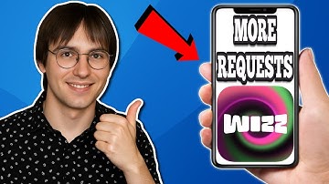 How To Get More Requests On Wizz app