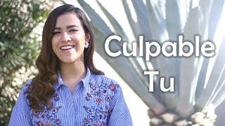 Culpable Tú - Natalia Aguilar /Alta Consigna