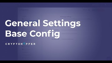 General Settings Base Config