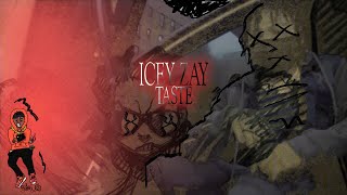 Icey Zay - Taste it  ( Dir. @_Jsitez_ )
