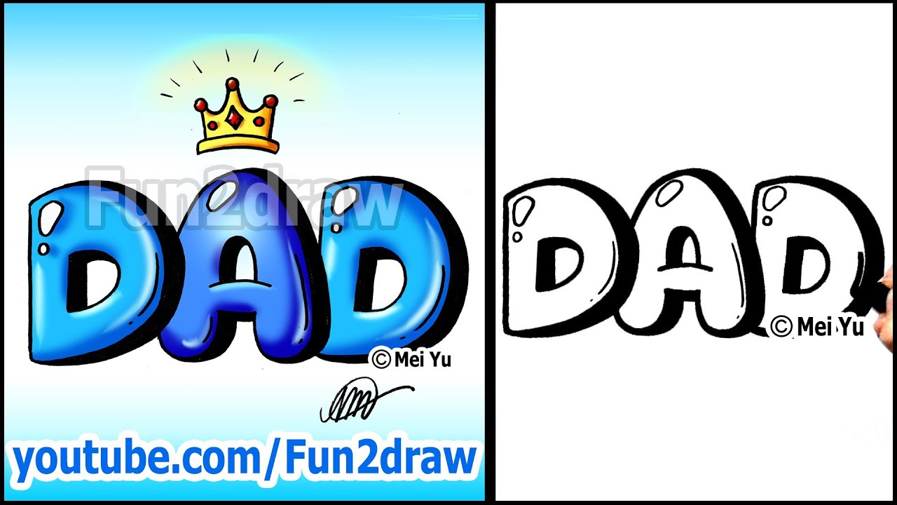 Draw Dad with Crown Graffiti Bubble Letters - Easy - YouTube