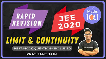 Limit & Continuity | Rapid Revision of JEE 2020 | Maths 101 | Prashant Jain