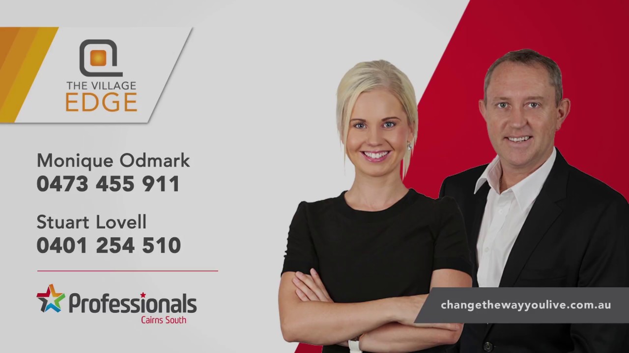 The Village Edge - Professionals Cairns South