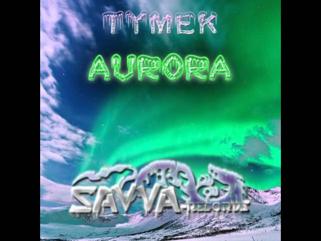 Tymek - North Aurora