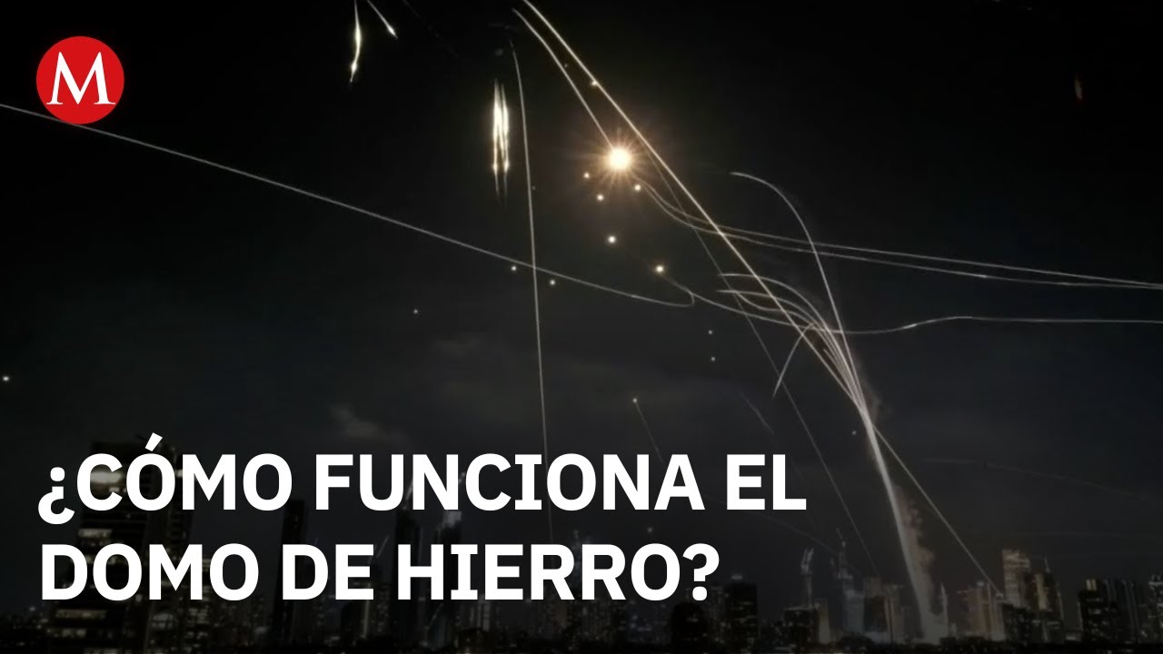 Así funciona el Domo de Hierro israelí, tecnología de defensa de última generación