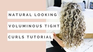 Natural Looking Voluminous Tight Curls Hair Tutorial