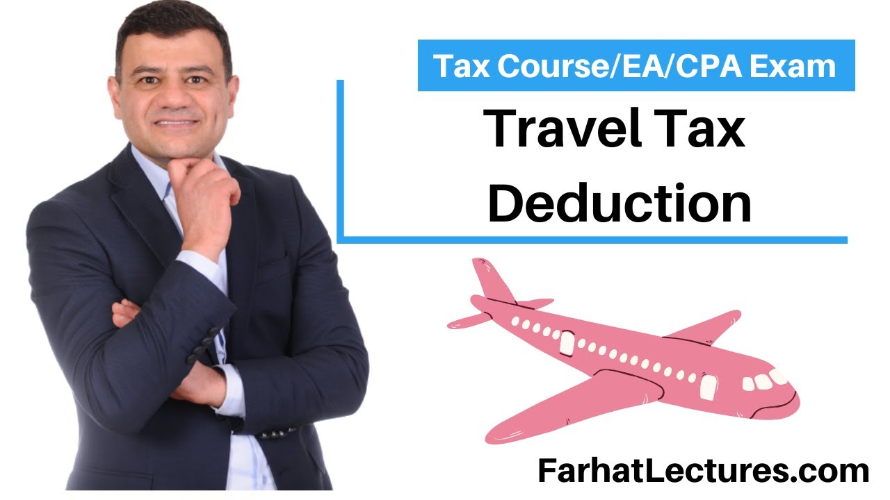 Travel Tax Deduction Expense YouTube