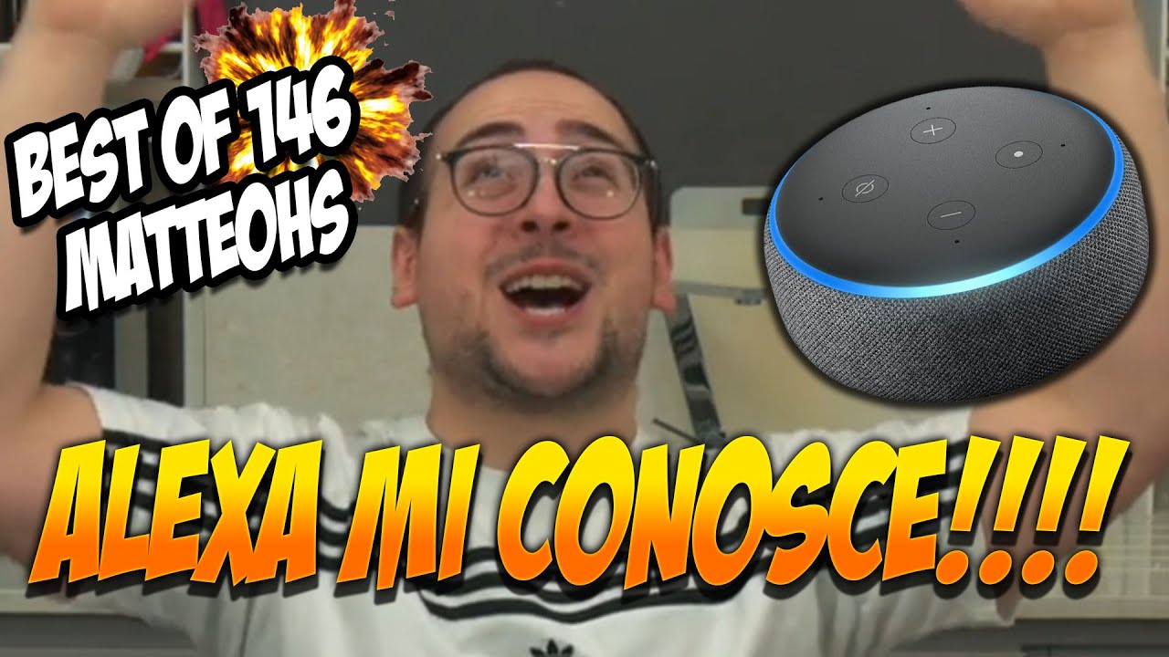 Matteo Cod NON CI CREDO... ALEXA MI CONOSCE!! | BEST OF MATTEOHS #146 | Twitch ...