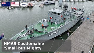 HMAS Castlemaine  Wonderfully Preserved History