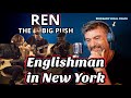 RENEGADE VOCAL COACH REACTS: ‘Englishman in New York’-REN &amp; The Big Push