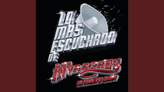 Hierba, Polvo Y Plomo - Los Invasores De Nuevo León