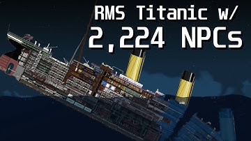 R.M.S. Titanic Interior w/ 2,224 NPCs | Floating Sandbox