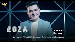 Feruzbek Karimov - Roza | Ферузбек Каримов - Роза