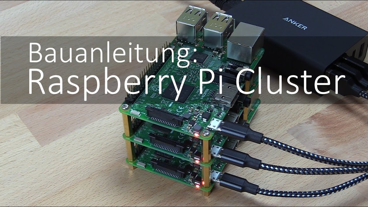  New Bauanleitung: Raspberry Pi Cluster