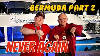 NEVER AGAIN!!! Mariner of the Seas in Bermuda | Part 2 | Glass Bottom Boat Cruise at Night
