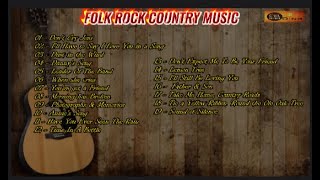 Best of Folk Rock/Country Music 70's, 80's & 90's