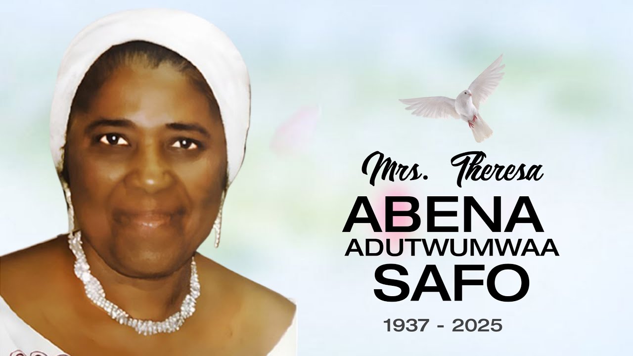 Burial Service and final funeral rite of Mrs. Theresa Abena Adutwumwaa