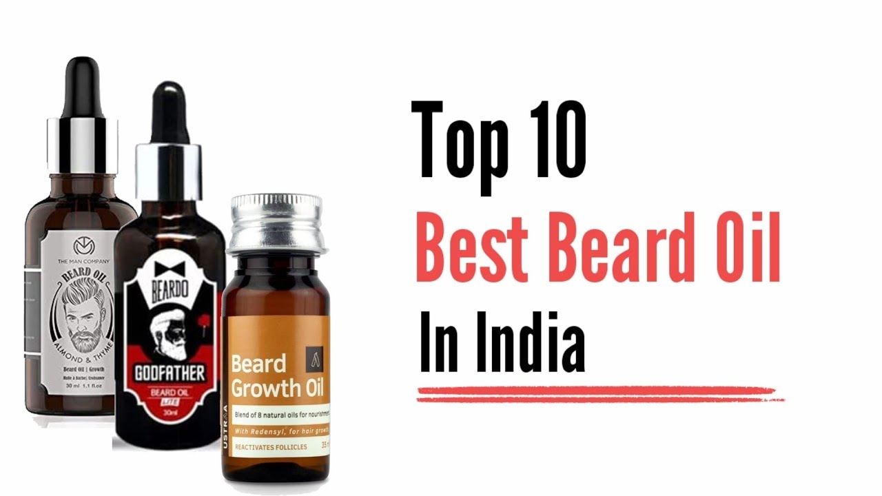 Top 10 Beard Oil In India Best Beard Growth Oil Top List YouTube