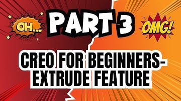 Part 3 - Extrude - Creo parametric tutorial for Beginners - step by step 3d modeling basics